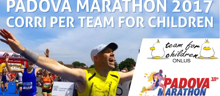 Padova Marathon 2017 Team for Children charity program