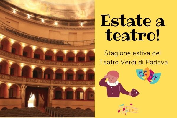 stagione estiva Teatro Verdi Padova